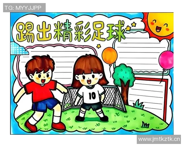 漫画足球明星与足球队的精彩对决与成长故事探秘